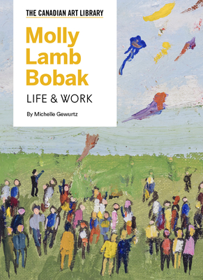 Molly Lamb Bobak: Life & Work Cover Image