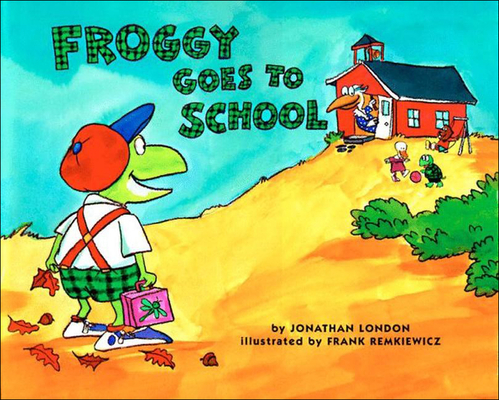 Froggy Goes to School Cover Image