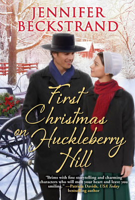 First Christmas on Huckleberry Hill By Jennifer Beckstrand Cover Image