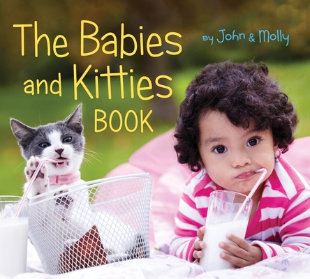 The Babies and Kitties Book Cover Image