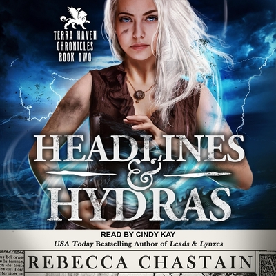 Cover for Headlines & Hydras (Terra Haven Chronicles #2)