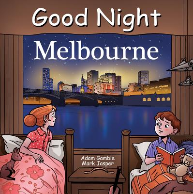 Good Night Melbourne (Good Night Our World)