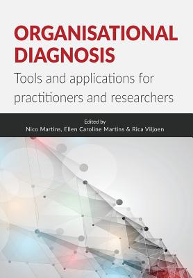 Organisational Diagnosis: Tools and applications for researchers and practitioners Cover Image
