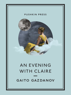 An Evening with Claire (Pushkin Collection)