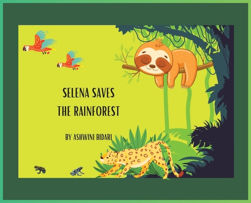 Selena Saves the Rainforest Cover Image