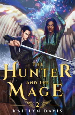 Cover for The Hunter and the Mage