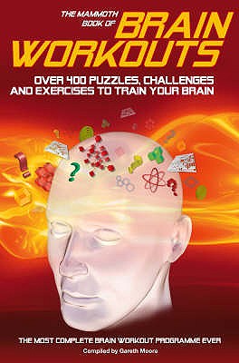 The Mammoth Book of Brain Workouts (Mammoth Books) Cover Image