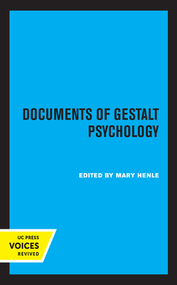 Documents of Gestalt Psychology By Mary Henle (Editor) Cover Image