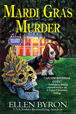 Mardi Gras Murder: A Cajun Country Mystery By Ellen Byron Cover Image