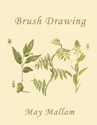 Brush Drawing as Applied to Natural Forms and Common Objects (Yesterday's Classics) Cover Image