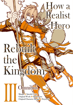 10 Manga Like How a Realist Hero Rebuilt the Kingdom