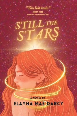 Still the Stars By Elayna Mae Darcy Cover Image
