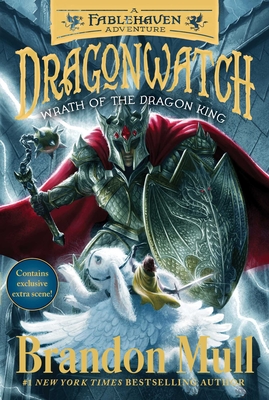 Wrath of the Dragon King: A Fablehaven Adventure (Dragonwatch #2) By Brandon Mull Cover Image
