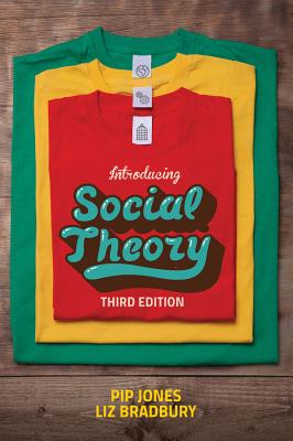 Introducing Social Theory By Pip Jones, Liz Bradbury Cover Image
