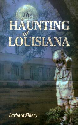 Cover for The Haunting of Louisiana
