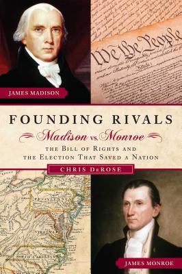 Cover for Founding Rivals (Early America Collection)