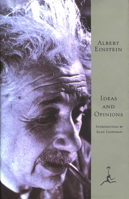 Ideas and Opinions By Albert Einstein, Alan Lightman (Introduction by) Cover Image