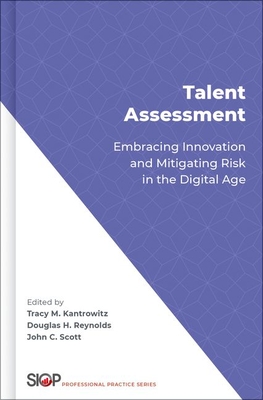 Talent Assessment: Embracing Innovation and Mitigating Risk in the Digital Age Cover Image