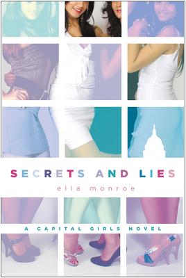 Secrets and Lies: A Capital Girls Novel cover