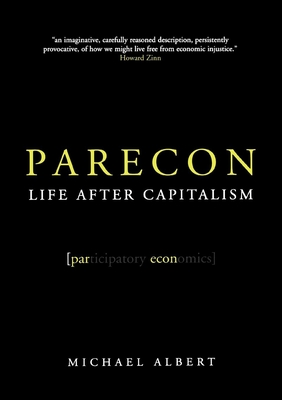 Parecon: Life After Capitalism Cover Image