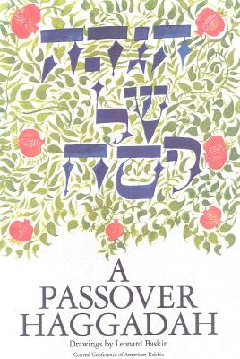 A Passover Haggadah By Herbert Bronstein (Editor), Leonard Baskin (Illustrator) Cover Image