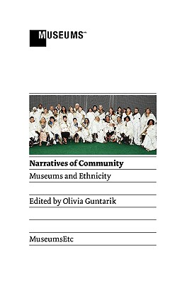 Narratives of Community: Museums and Ethnicity Cover Image