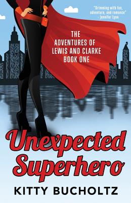 Cover for Unexpected Superhero