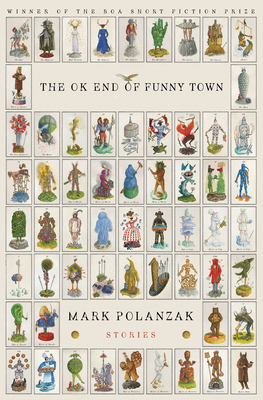 The Ok End of Funny Town (American Reader #34) By Mark Polanzak Cover Image
