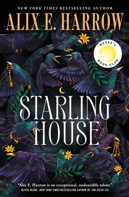Starling House By Alix E. Harrow Cover Image