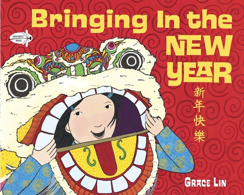Bringing In the New Year By Grace Lin Cover Image