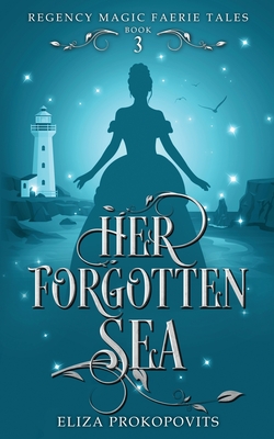 Her Forgotten Sea Cover Image