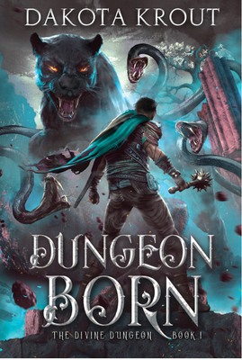 Dungeon Born (Divine Dungeon #1)