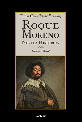 Roque Moreno: Novela Histórica Cover Image