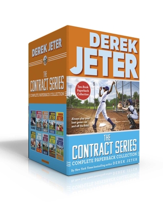 The Contract Series Complete Paperback Collection (Boxed Set): The Contract; Hit & Miss; Change Up; Fair Ball; Curveball; Fast Break; Strike Zone; Wind Up; Switch-Hitter; Walk-Off (Jeter Publishing) Cover Image