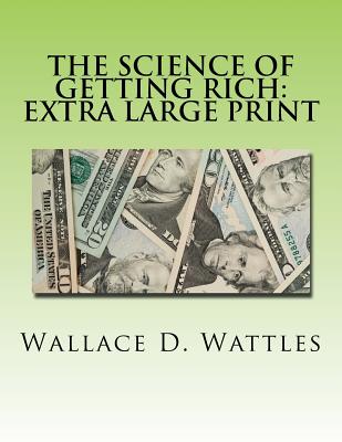 The Science of Getting Rich: Extra Large Print Cover Image
