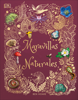 Maravillas naturales (The Wonders of Nature) (DK Children's Anthologies)