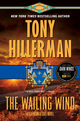 The Wailing Wind: A Leaphorn and Chee Novel By Tony Hillerman Cover Image