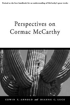 Perspectives on Cormac McCarthy (Southern Quarterly Series) Cover Image