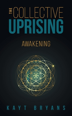 The Collective Uprising: Awakening Cover Image