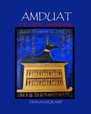 Amduat: The Great Awakening Cover Image