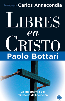 Libres En Cristo By Pablo Bottari Cover Image