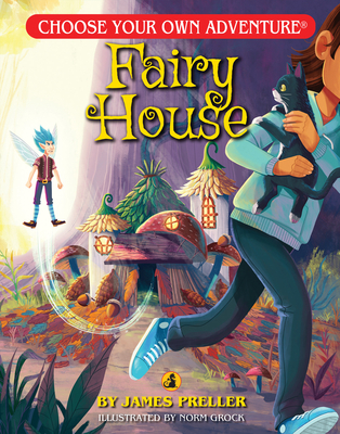 Fairy House (Choose Your Own Adventure)