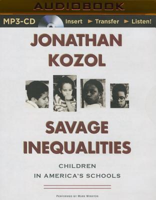 Savage Inequalities: Children in America's Schools Cover Image