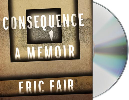 Consequence: A Memoir Cover Image