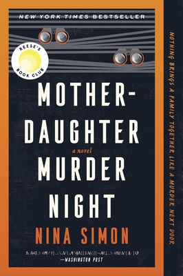 Mother-Daughter Murder Night: A Reese Witherspoon Book Club Pick By Nina Simon Cover Image