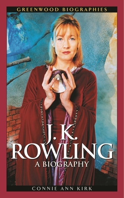 J. K. Rowling: A Biography (Greenwood Biographies) Cover Image
