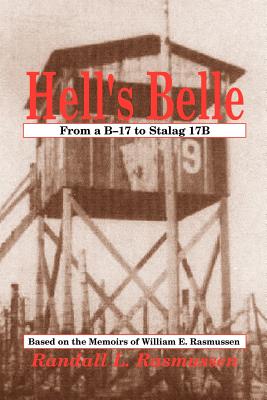 Hell's Belle By Randall L. Rasmussen Cover Image