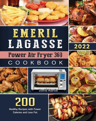 Emeril Lagasse Power Air Fryer 360 Cookbook for Beginners (Paperback)