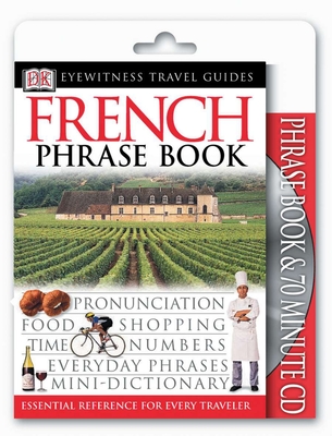 Eyewitness Travel Guides: French Phrase Book & CD Cover Image
