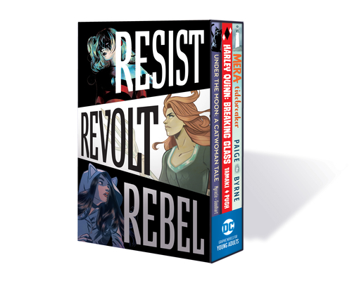 DC Graphic Novels for Young Adults Box Set 1-Resist. Revolt. Rebel. By Various, Various (Illustrator) Cover Image
